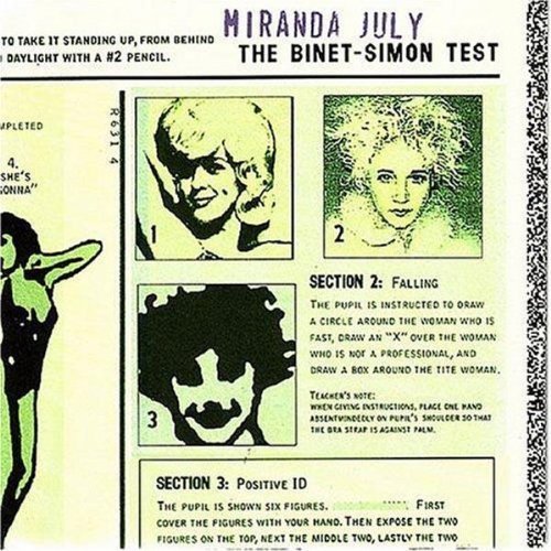 Miranda July/Binet-Simon Test