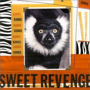 Bangs/Sweet Revenge