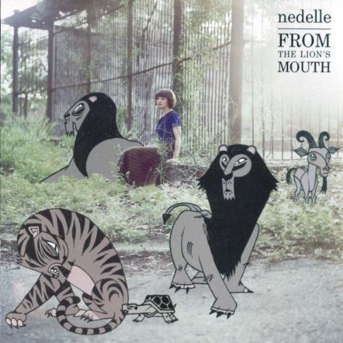 Nedelle/From The Lion's Mouth