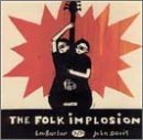 Folk Implosion/Folk Implosion
