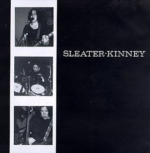 Sleater-Kinney/Sleater-Kinney