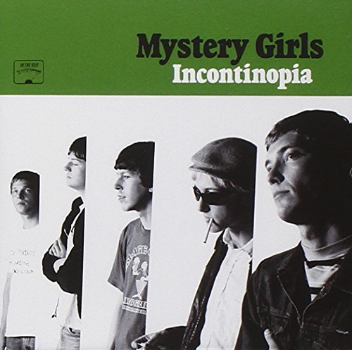 Mystery Girls/Incontinopia