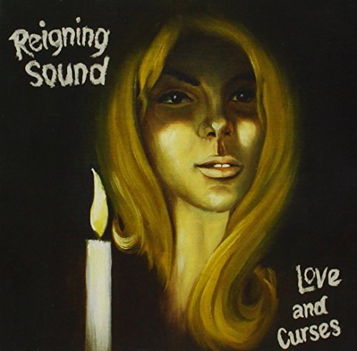 Reigning Sound/Love & Curses