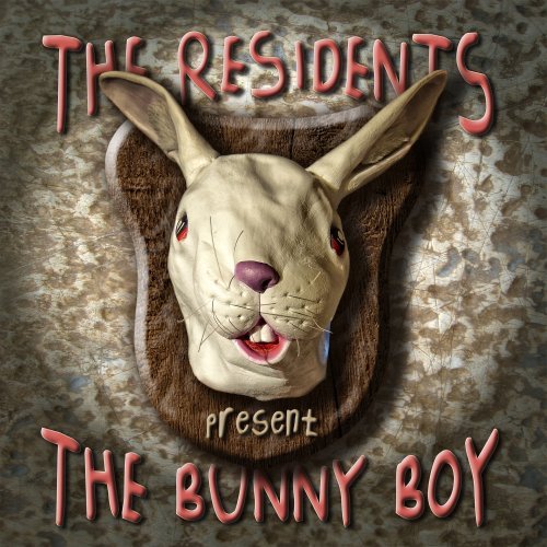 Residents/Bunny Boy