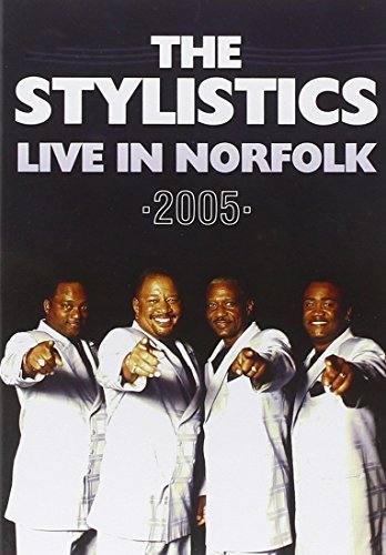 Stylistics/Live In Norfolk 2005@Nr