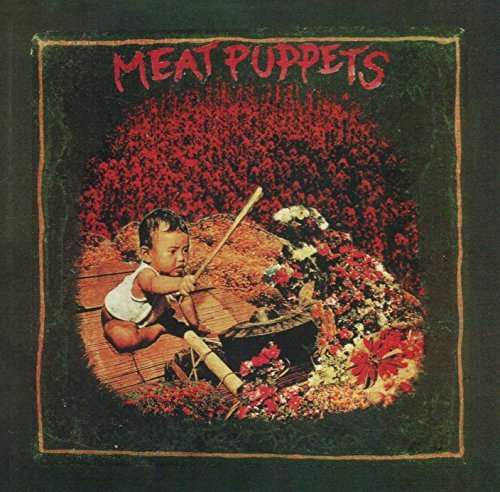 Meat Puppets/Meat Puppets