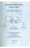 Freddy M. Kaltenborn Manual Mobilization Of The Joints; The Spine Vol Ii 0004 Edition; 
