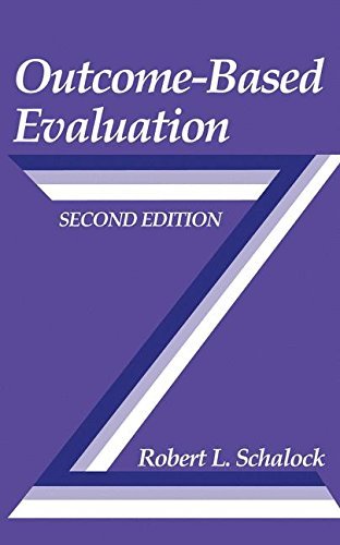 Robert L. Schalock Outcome Based Evaluation 0002 Edition; 