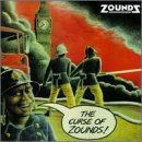 Zounds/Curse Of Zounds