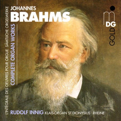 Johannes Brahms/Organ Works@Innig*rudolf (Org)