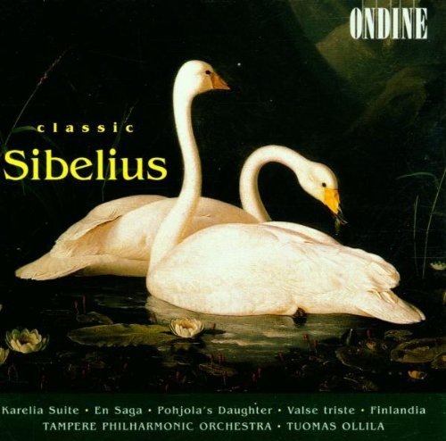 J. Sibelius/Classic Sibelius@Ollila/Tampere Phil