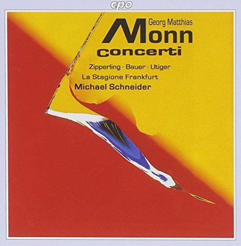 G. Monn/Concerti@Zipperling/Bauer/Utiger@Schneider/La Stagione Frankfur