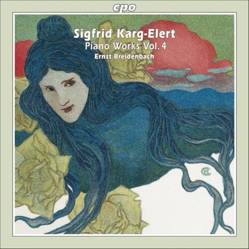 S. Karg-Elert/Piano Works Vol. 4@Ernst Breidenbach