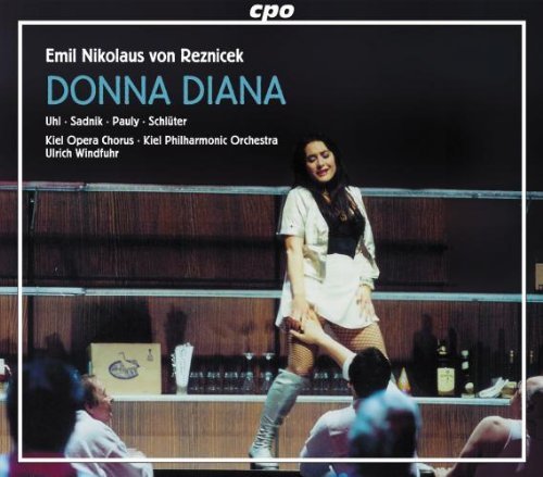 E.N. Von Reznicek/Donna Diana (Opera-3 Acts)@2 Cd Set/Uhi/Sadnik/Pauly@Windfuhr/Kiel Po