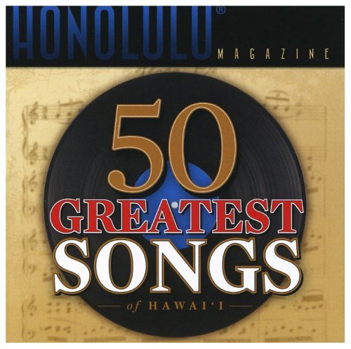 50 Greatest Songs Of Hawaii/50 Greatest Songs Of Hawaii
