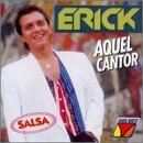 Erick/Aquel Cantor