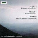 Chumbley/Mckinley/Copland/Piano Quartets@Broyhill Chbr Players