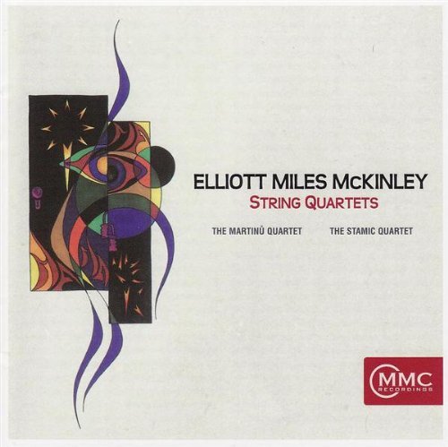 Elliott Miles Mckinley/String Quartets@Martinu Quartet/Stamic Quartet