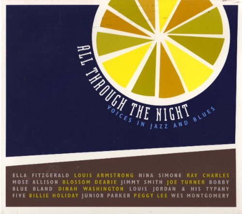 All Through The Night/Voices In Jazz & Blues