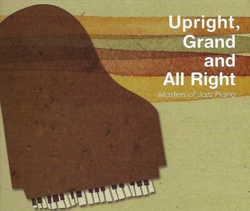 Upright Grand & All Right/Upright Grand & All Right