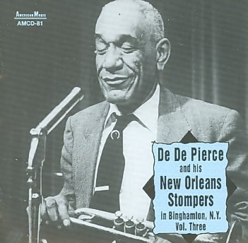 De De & New Orleans Sto Pierce/Vol. 3-In Binghamton N.Y.