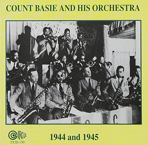 Count Basie 1944 & 1945 