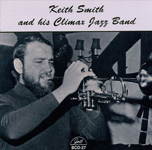 Keith & His Climax Jazz Smith/Keith Smith & His Climax Jazz