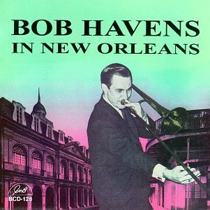 Bob Havens/In New Orleans