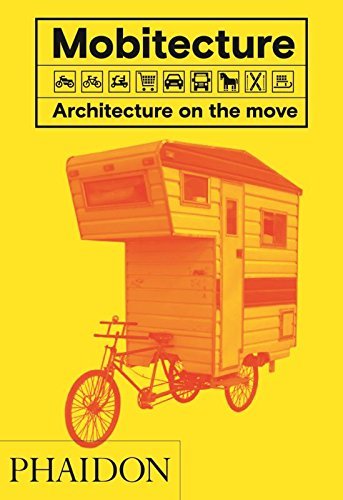 Rebecca Roke Mobitecture Architecture On The Move 