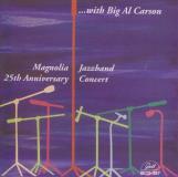 Magnolia Jazz Band Carson 25th Anniversary Concert 