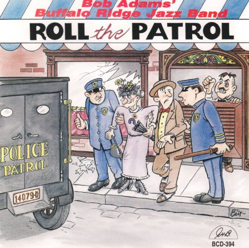 Bob Adams/Roll The Patrol