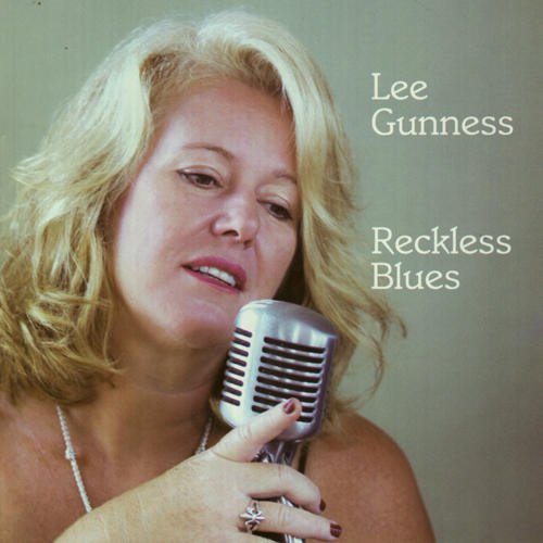 Lee Gunness/Reckless Blues