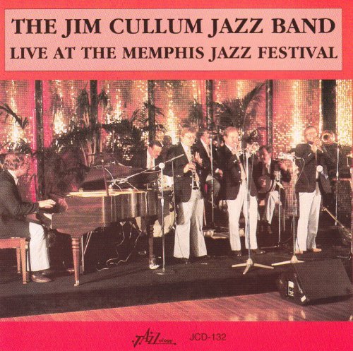 Jim Cullum/Live At The Memphis Jazz Festi