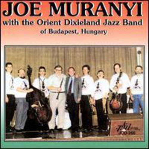 Joe Muranyi/Joe Muranyi With The Orient Di