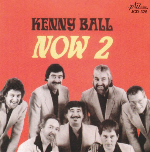 Kenny Ball/Vol. 2-Now