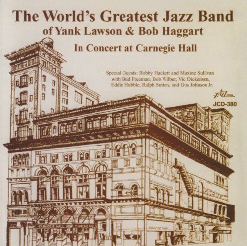 World's Greatest Jazz Band Of/In Concert At Carnegie Hall