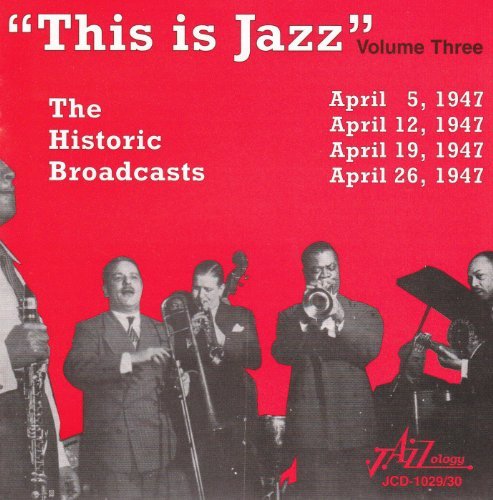 This Is Jazz/Vol. 3-The Historic Broa