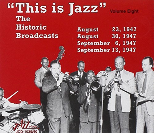 This Is Jazz/Vol. 8-Historic Broadcasts@2 Cd Set@This Is Jazz
