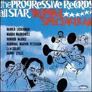 All Star Trumpet Spectacular/All Star Trumpet Spectacular@Lieberman/Markowitz/Pizzarelli@Mcghee/Soloff/Stiles