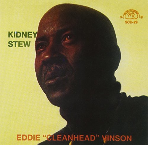Vinson Eddie Cleanhead Kidney Stew 