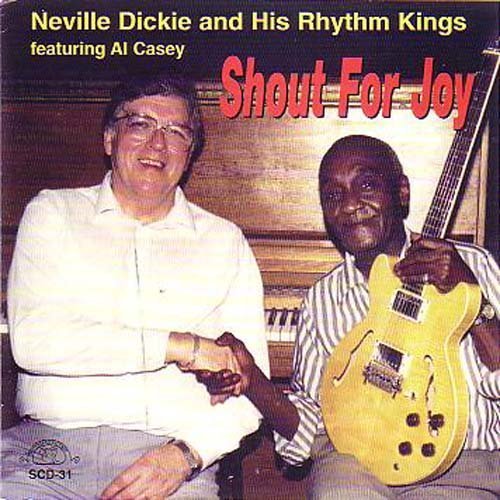 Neville & His Rhythm Ki Dickie/Shout For Joy