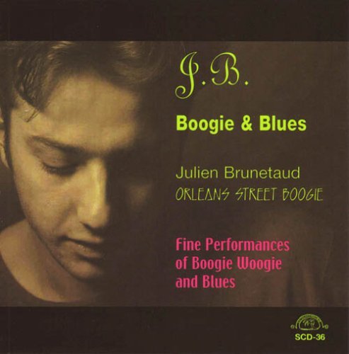 Julien Brunetaud/J.B. Boogie & Blues-Orleans St