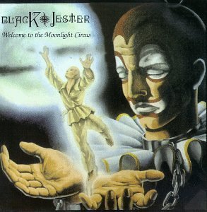 Black Jester/Welcome To The Moonlight Circu