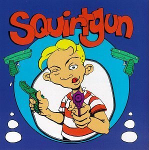 Squirtgun/Squirtgun