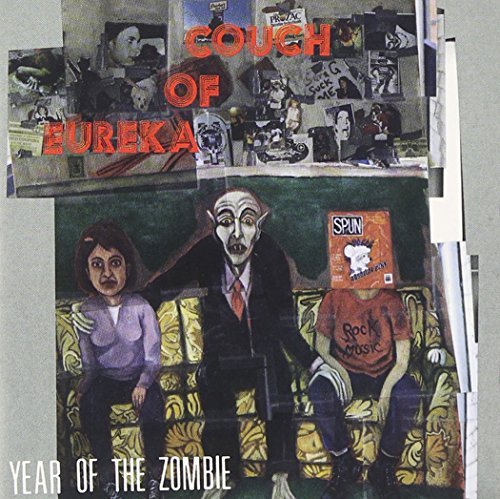 Couch Of Eureka/Year Of The Zombie