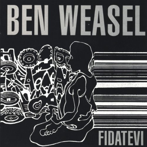 Ben Weasel/Fidatevi