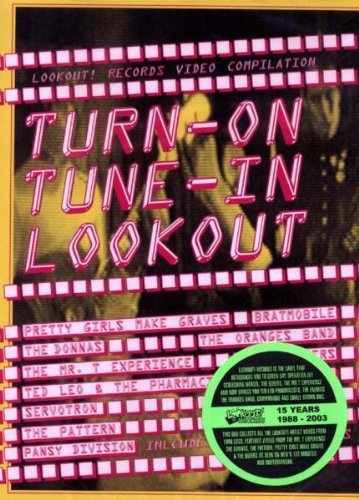 Turn On-Tune In-Lookout/Turn On-Tune In-Lookout@Donnas/Hi Fives/Queers