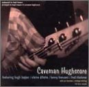 Caveman Shoestore/Hopper/Caveman Hughscore