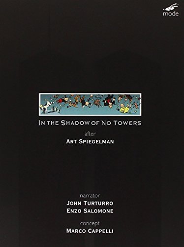 In The Shadow Of No Towers/Spiegelman/Cappelli@Nr