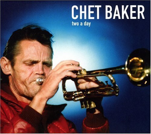 Chet Baker/Two A Day